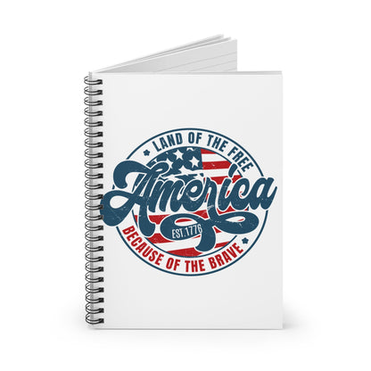 Patriotic Land Of The Free Because Of The Brave Notebook, USA Flag Journal, American Independence Day Diary, Patriotic Gift, Veterans Day Notebook - Victory Thru Vision