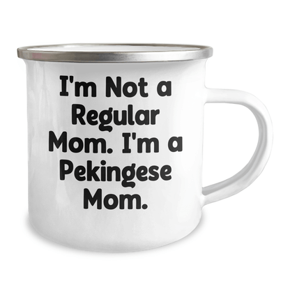 Pekingese Dog Mom Funny Graduation Gifts from Friends, Family, Coworkers - I'm Not A Regular Mom. I'm A Pekingese Mom. 12 oz Stainless Steel Camping Mug - Victory Thru Vision