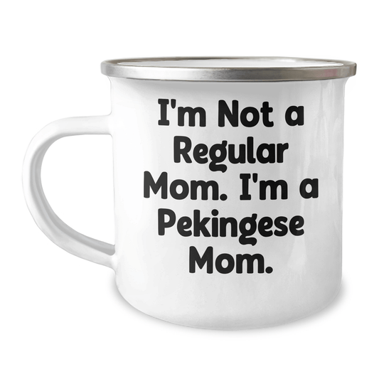 Pekingese Dog Mom Funny Graduation Gifts from Friends, Family, Coworkers - I'm Not A Regular Mom. I'm A Pekingese Mom. 12 oz Stainless Steel Camping Mug - Victory Thru Vision