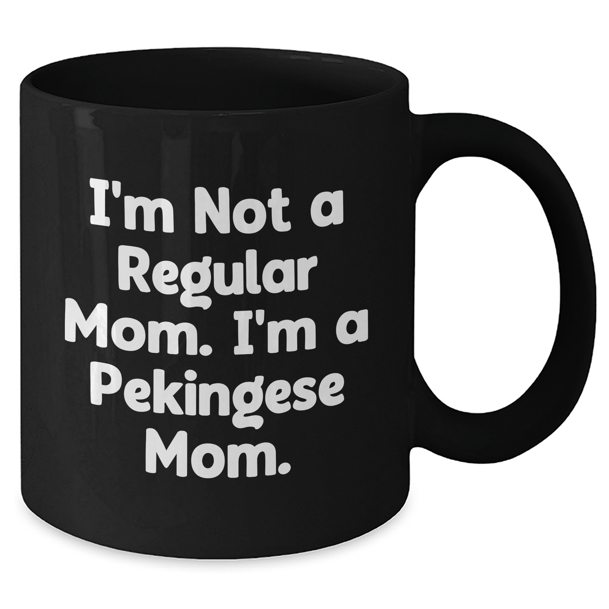 Pekingese Dog Mom Funny Graduation Gifts from Friends for Pekingese Dog Lovers Black Coffee Mug, 11oz or 15oz, Microwave and Dishwasher Safe - Victory Thru Vision