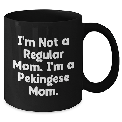 Pekingese Dog Mom Funny Graduation Gifts from Friends for Pekingese Dog Lovers Black Coffee Mug, 11oz or 15oz, Microwave and Dishwasher Safe - Victory Thru Vision