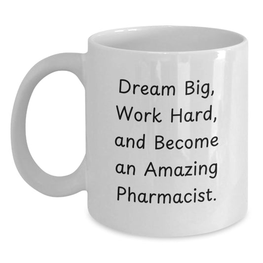 Pharmacist Gift Ideas Funny Quote White Coffee Mug Gifts from Friends for Birthday - Victory Thru Vision