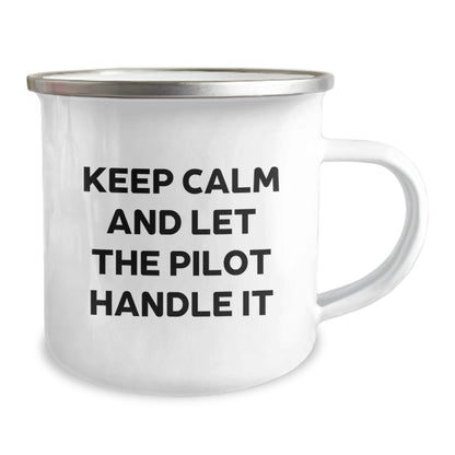 Pilot Gifts for Men - 'Keep Calm And Let The Pilot Handle It' Camping Mug for Graduation, Unique Pilot Themed Gift from Friends or Family - Victory Thru Vision