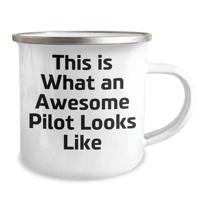 Pilot Gifts from Friends and Family, This Is What An Awesome Pilot Looks Like, Funny Camping Mug for Father's Day - Victory Thru Vision 