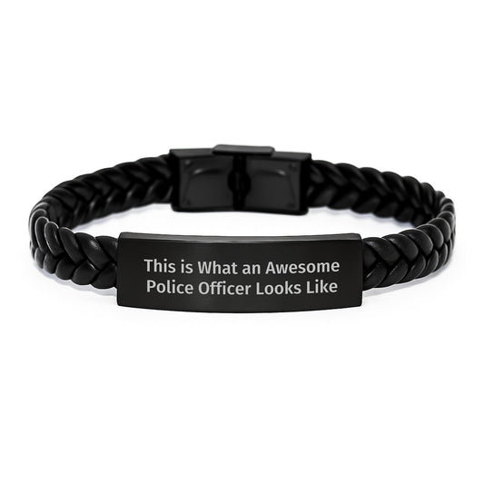 Police Officer Gifts from Men to Awesome Police Officer - Interlaced Leather Bracelet, This Is What An Awesome Police Officer Looks Like, Graduation Unique Gifts for Him - Victory Thru Vision