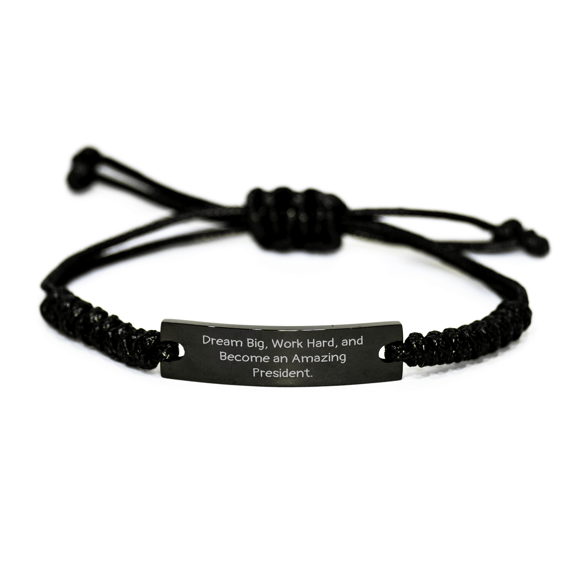 President Gift Rope Bracelet Dreams Big, Work Hard, Inspirational, Graduation Unique Gifts for Men, Women, Friends, Coworkers, Family from President - Victory Thru Vision