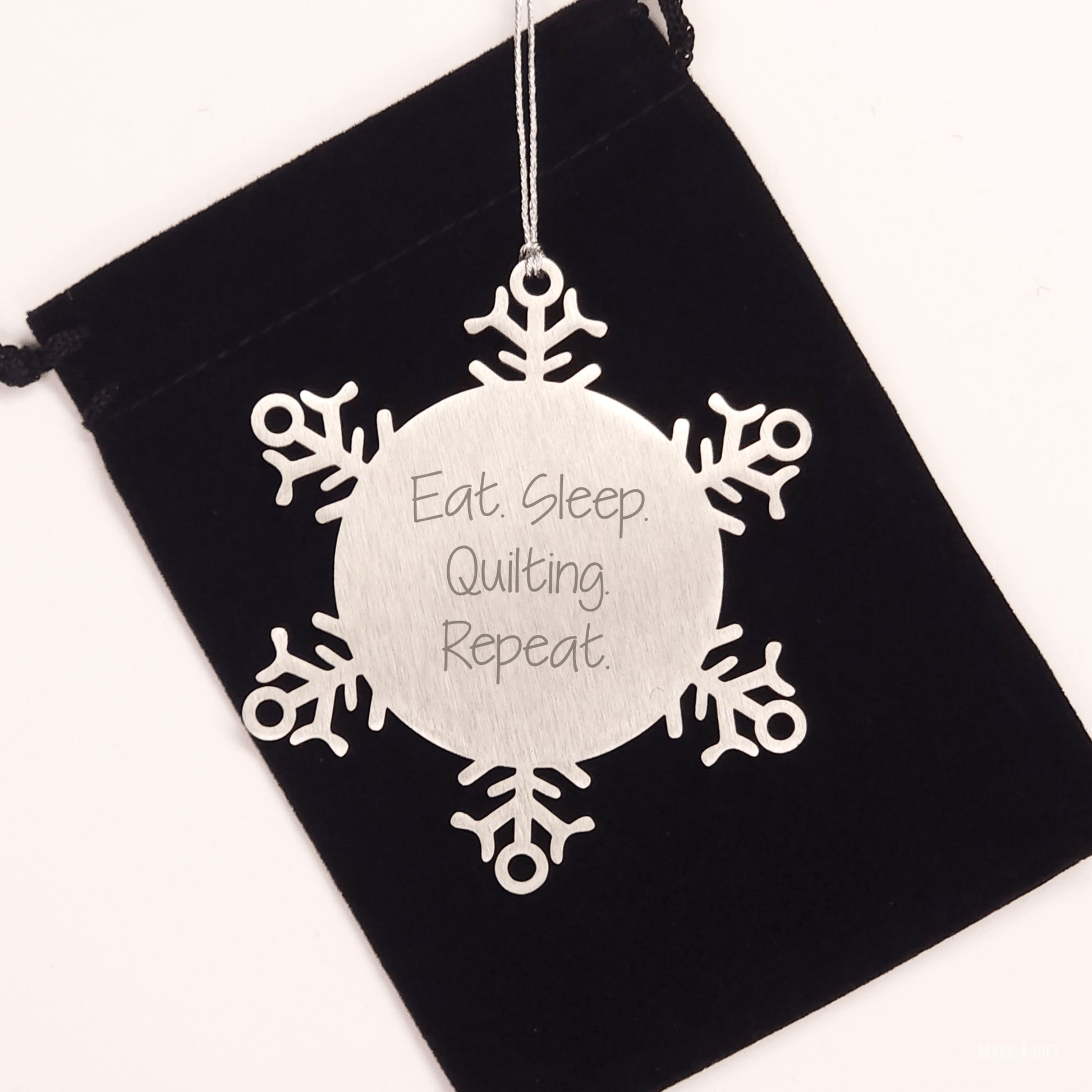 Quilting Gifts from Friends - Snowflake Ornament with Funny Quote, Eat. Sleep. Quilting. Repeat., Perfect for Quilting Lovers, Christmas Unique Gifts - Victory Thru Vision 