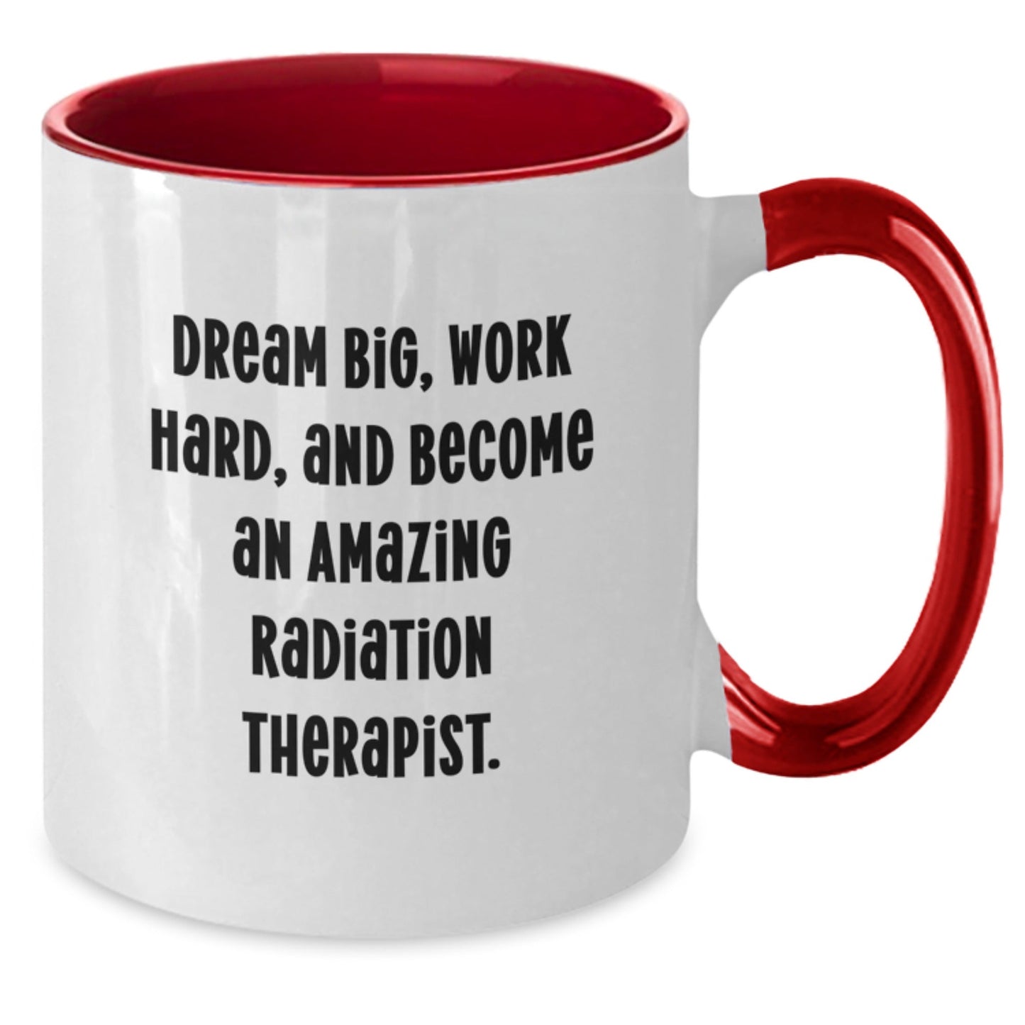 Radiation Therapist Gifts, Funny Inspirational Quote Coffee Mug, Black and White, Red and White, Navy and White, Pink and White, 11oz Ceramic, Gifts from Family to Radiation Therapist - Victory Thru Vision