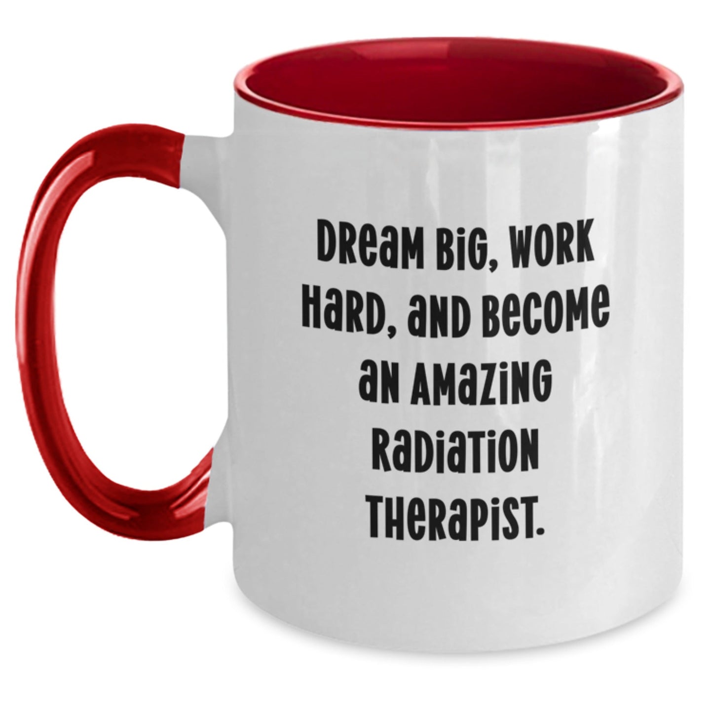 Radiation Therapist Gifts, Funny Inspirational Quote Coffee Mug, Black and White, Red and White, Navy and White, Pink and White, 11oz Ceramic, Gifts from Family to Radiation Therapist - Victory Thru Vision