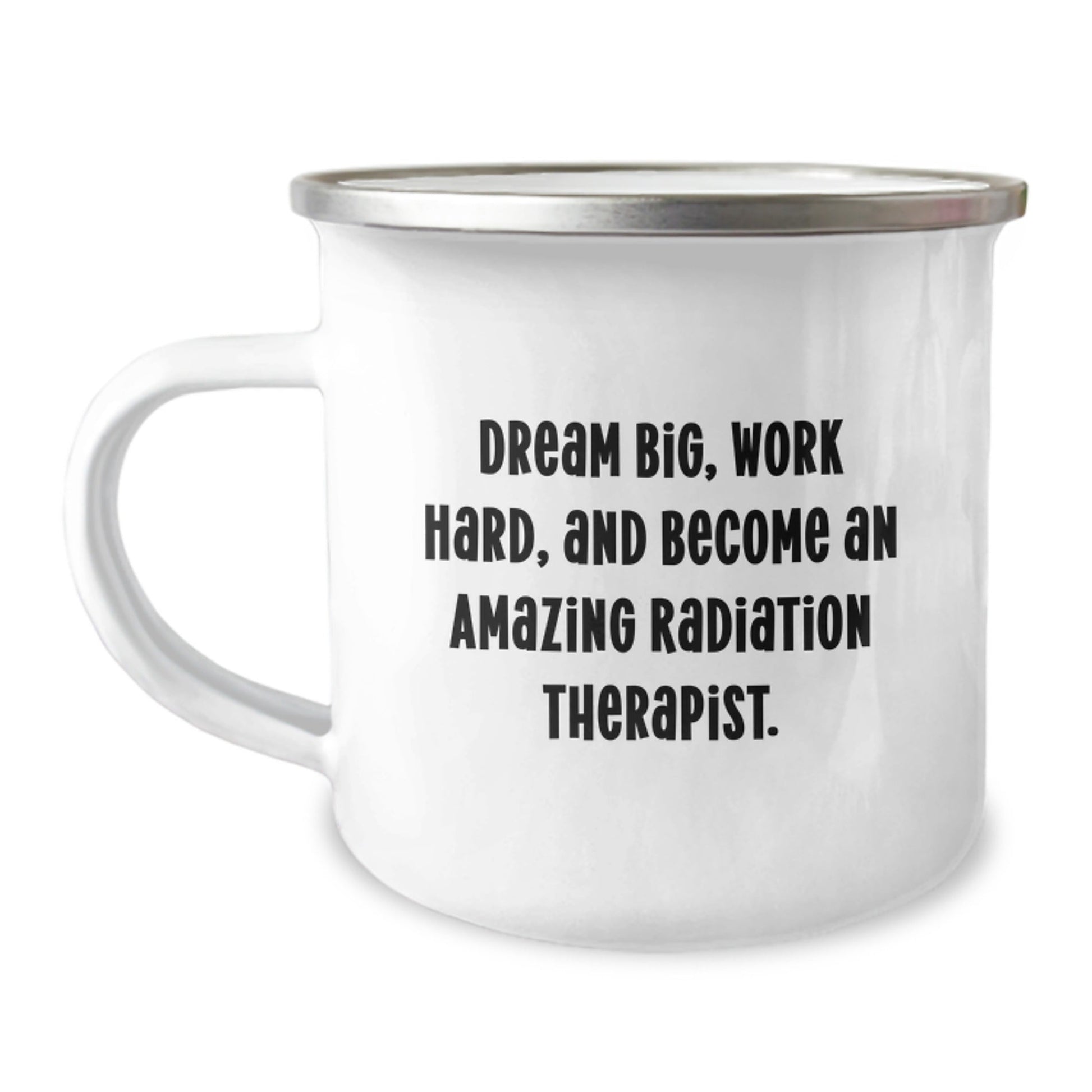 Radiation Therapist Gifts, Funny Quote, 12 oz Stainless Steel Camping Mug, Birthday Unique Gifts from Friends, Gifts for Radiation Therapist - Victory Thru Vision