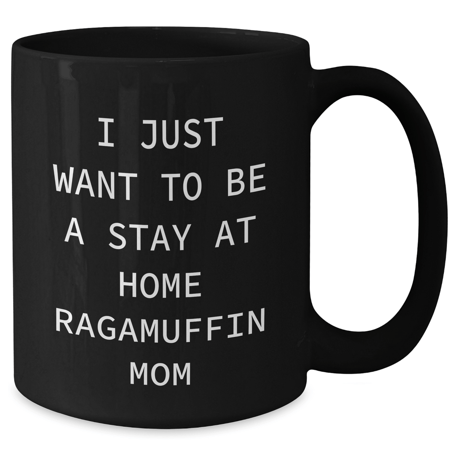 Ragamuffin Cat Mom's Funny Coffee Mug Gifts for Dad's Stay at Home Day, Gifts from Family to Men, Unique Father's Day Unique Gifts - Victory Thru Vision 