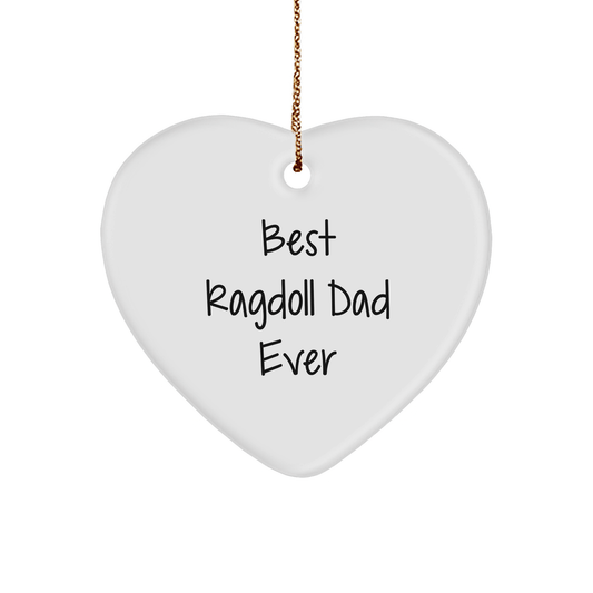 Ragdoll Cat Dad Gifts from Men, Best Ragdoll Dad Ever Heart Ornament for Christmas - Victory Thru Vision 