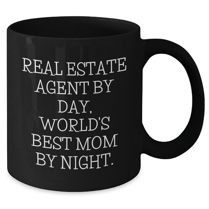 Real Estate Agent Humor Gifts, Funny Black Coffee Mug for Dad, 'Real Estate Agent By Day, World's Best Mom By Night.' - Gifts from Mom to Real Estate Agent - Victory Thru Vision 