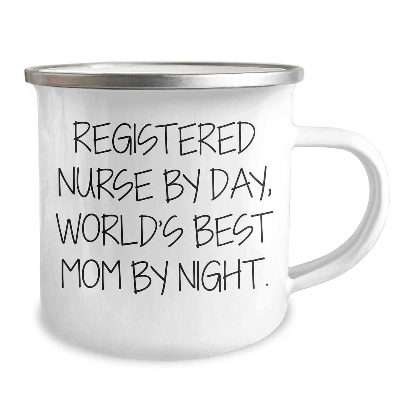 Registered Nurse Gifts, Funny Camping Mug, Mother's Day Unique Gifts from Family to Registered Nurse By Day, World's Best Mom By Night. - Victory Thru Vision 