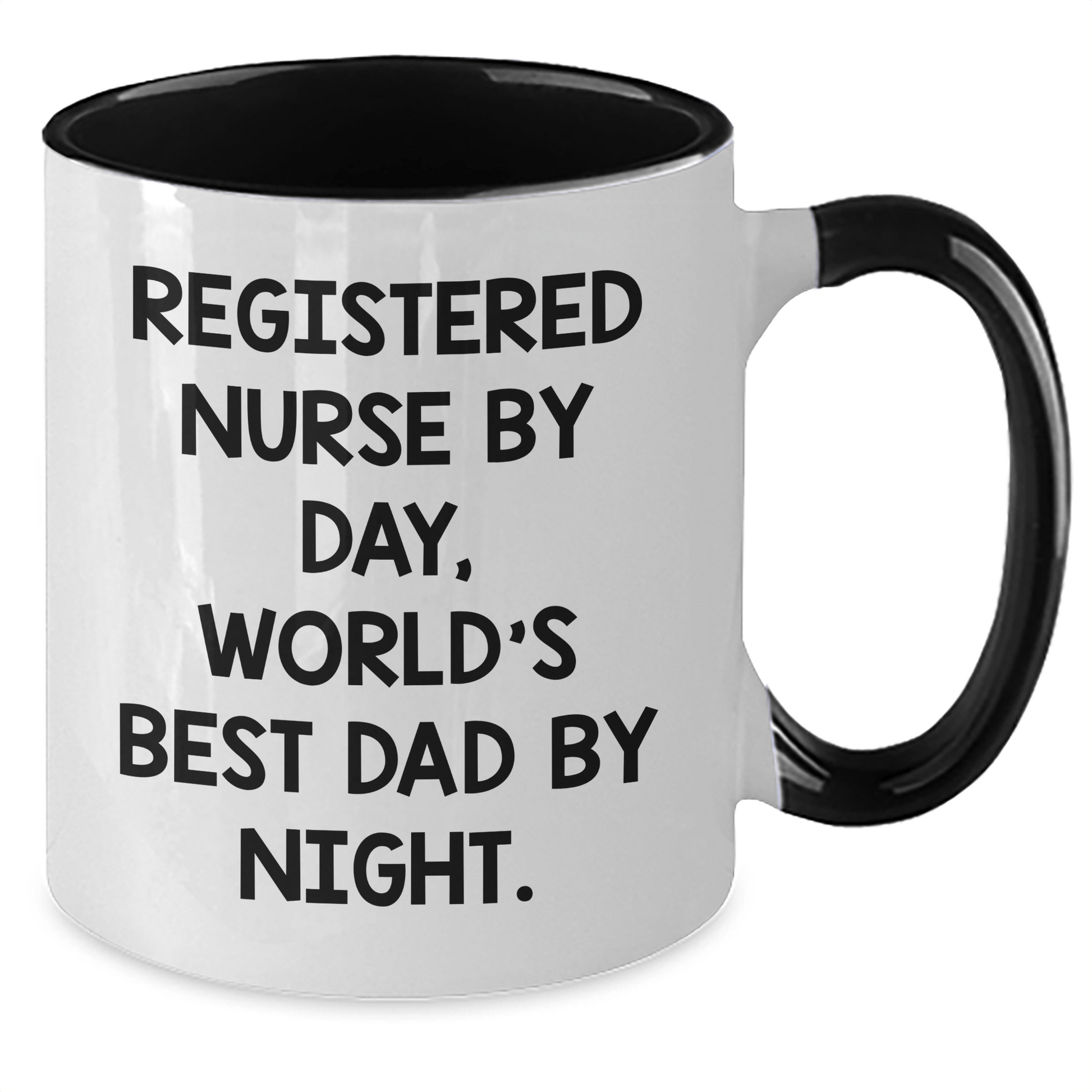 Registered Nurse Humor Gifts from Men to World's Best Dad, Two Tone Coffee Mug for Father's Day - Victory Thru Vision 