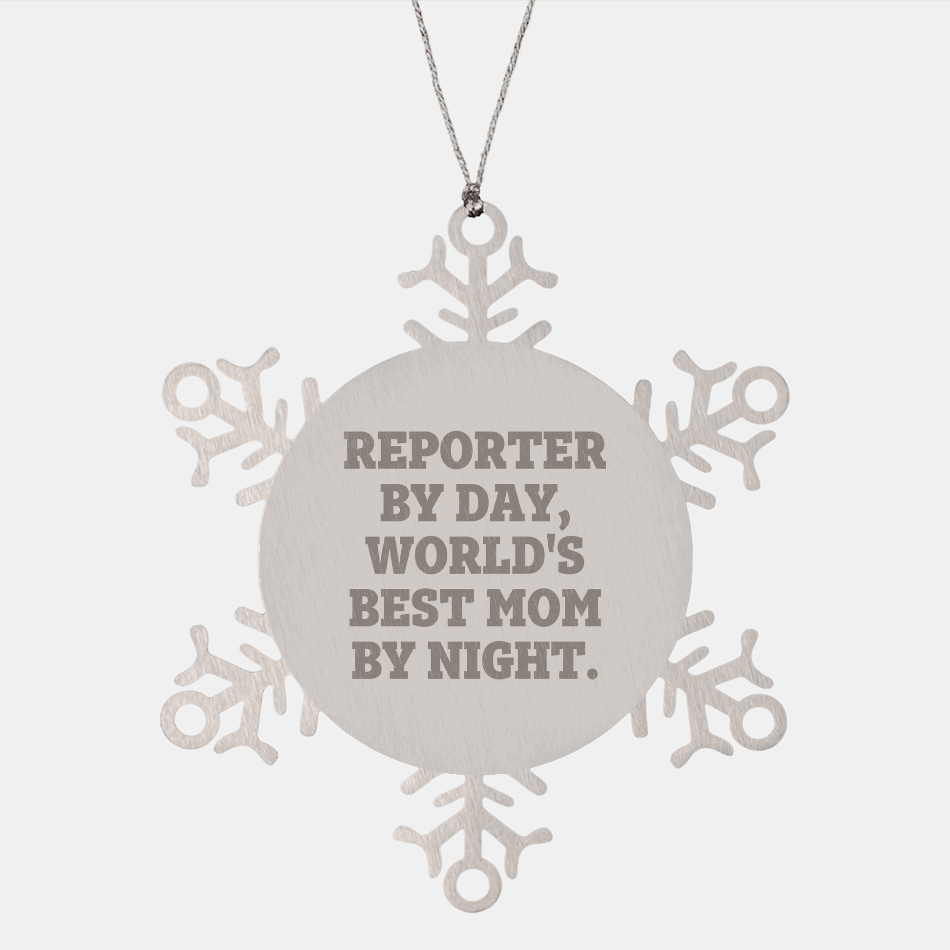 Reporter Gifts: Funny Snowflake Ornament, 'Reporter By Day, World's Best Mom By Night' - Gifts from Mom to Reporter, Unique Christmas Unique Gifts - Victory Thru Vision