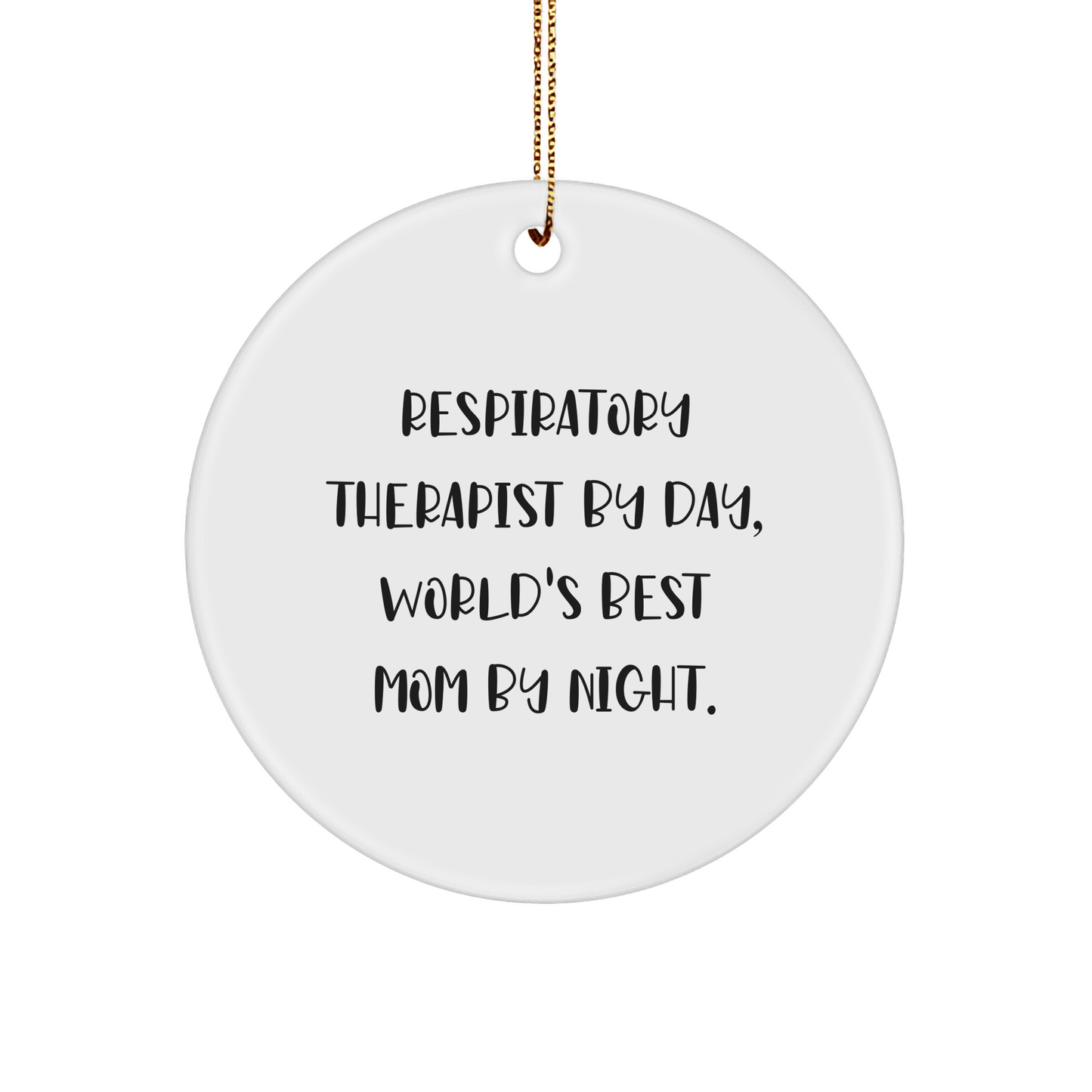 Respiratory Therapist Gifts By Day, Circle Ornament Cheer by Night, Christmas Unique Gifts for Respiratory Therapist, Gifts from Family - Victory Thru Vision 