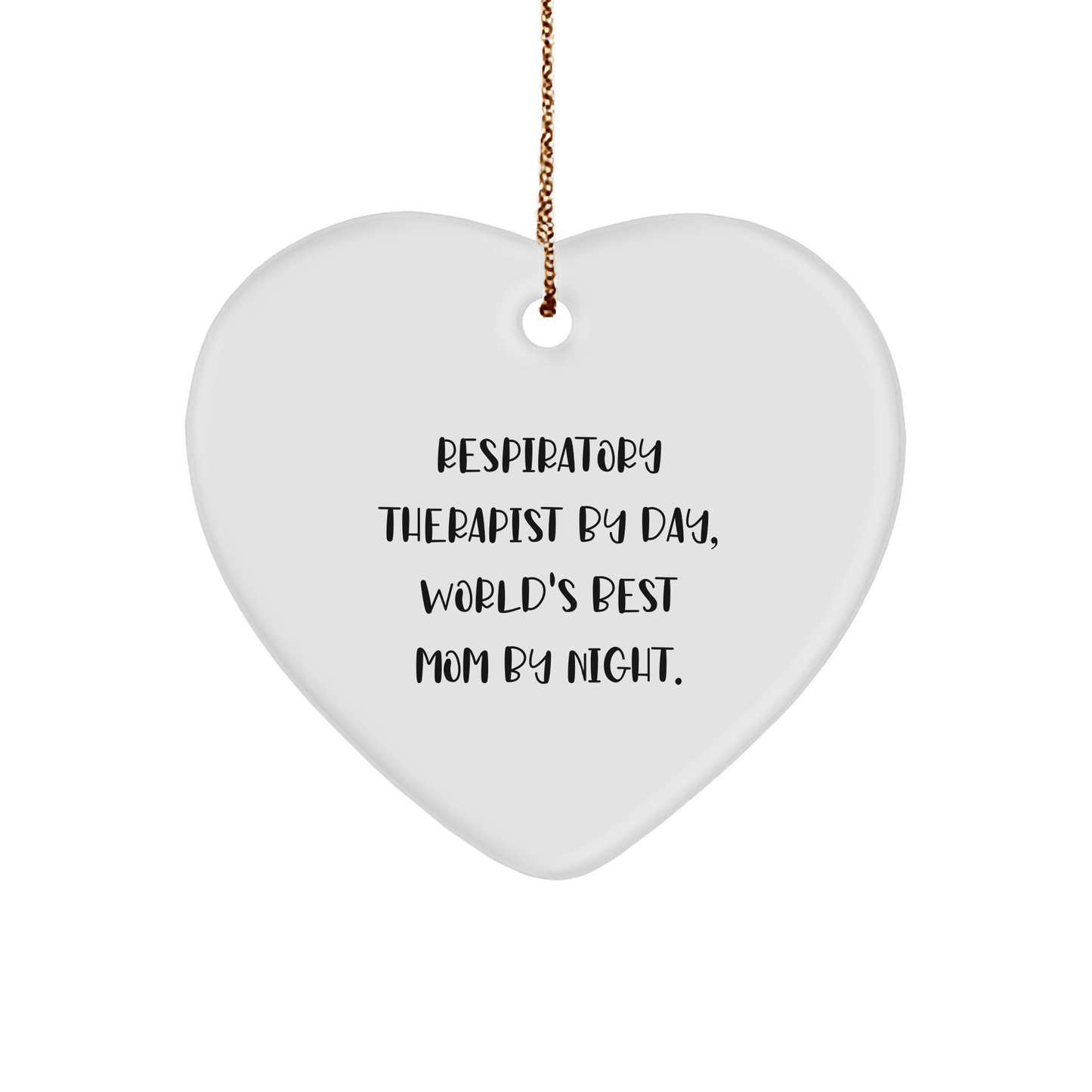 Respiratory Therapist Gifts by Day, Heart Ornament by Night, Funny Quote, Christmas Unique Gifts for Friends, Family, or Coworkers - Victory Thru Vision 