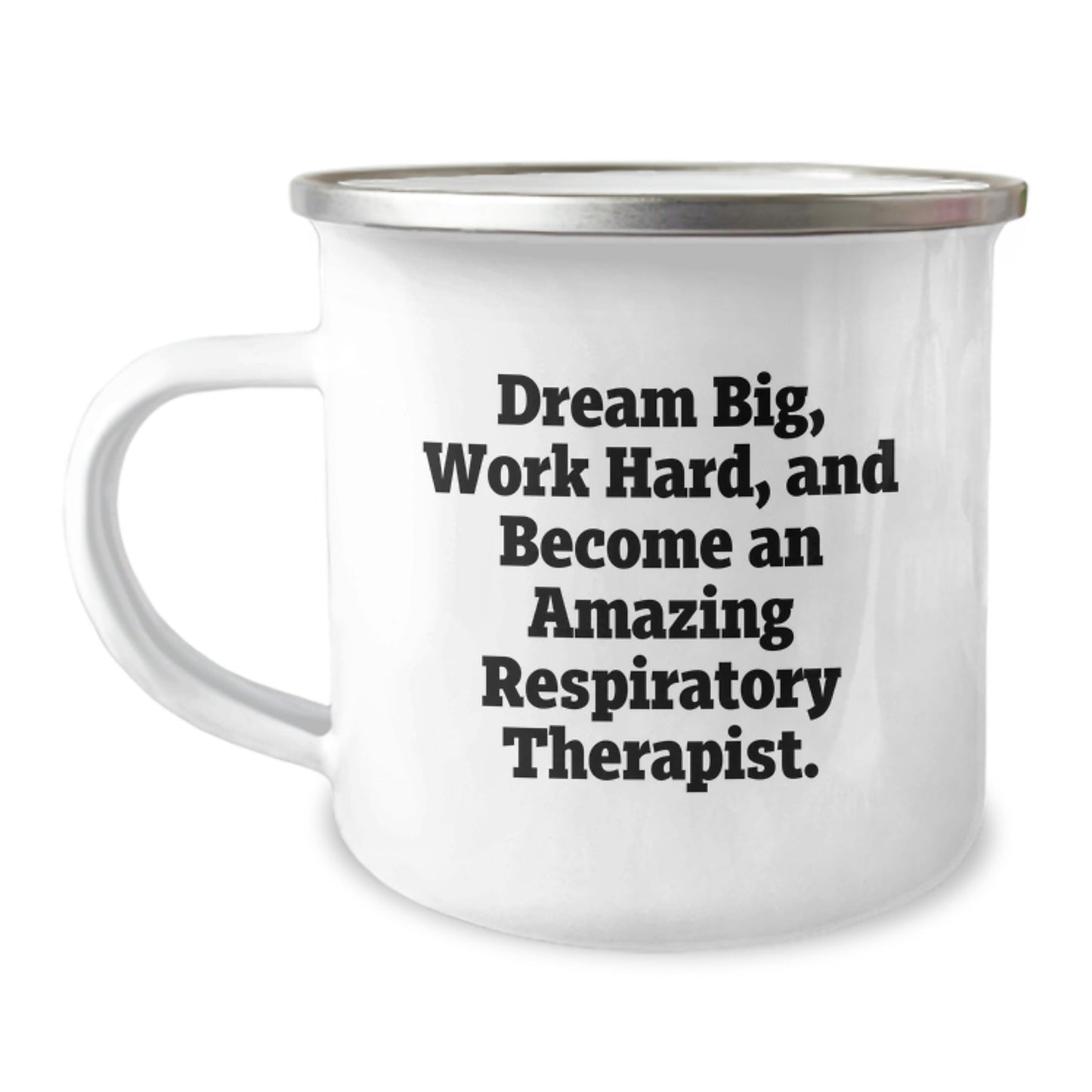 Respiratory Therapist Gifts from Friends, Unique Inspirational Camping Mug for Men, Women, Coworkers, Family - 'Dream Big, Work Hard, And Become An Amazing Respiratory Therapist.' - Victory Thru Vision