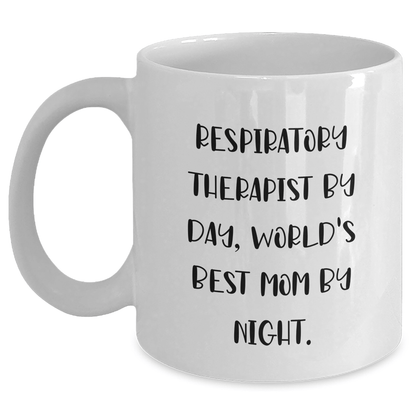 Respiratory Therapist Humor White Coffee Mug, Funny Gifts for Dad, Gifts from Men to Respiratory Therapist, Unique Father's Day Unique Gifts, Respiratory Therapist Mugs - Victory Thru Vision