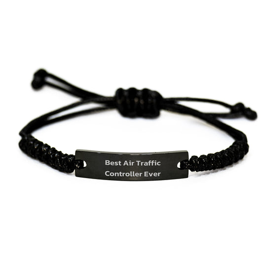 Best Air Traffic Controller Ever Rope Bracelet Gift for Friends and Family, Funny Quote Men's or Women's Christmas Unique Gifts from Loved Ones - Image 1