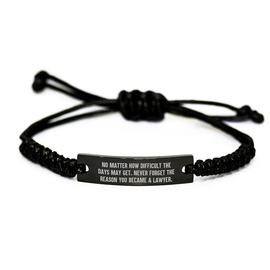 Inspirational Lawyer Rope Bracelet Gifts for Men Women Friends Coworkers Family Christmas Unique Presents - Never Forget The Reason You Became A Lawyer. - Image 1