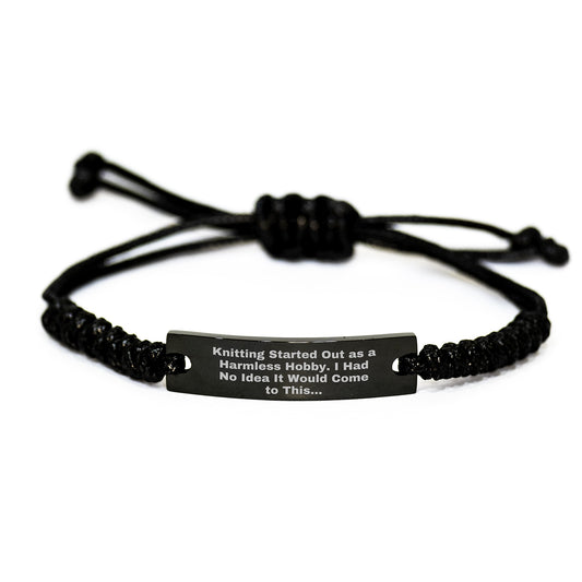 Funny Knitting Gifts for Knitting Lovers, Rope Bracelet for Women Men Friends Family - Knitting Started Out As A Harmless Hobby Gifts from Lover to Knitting Enthusiast - Image 1