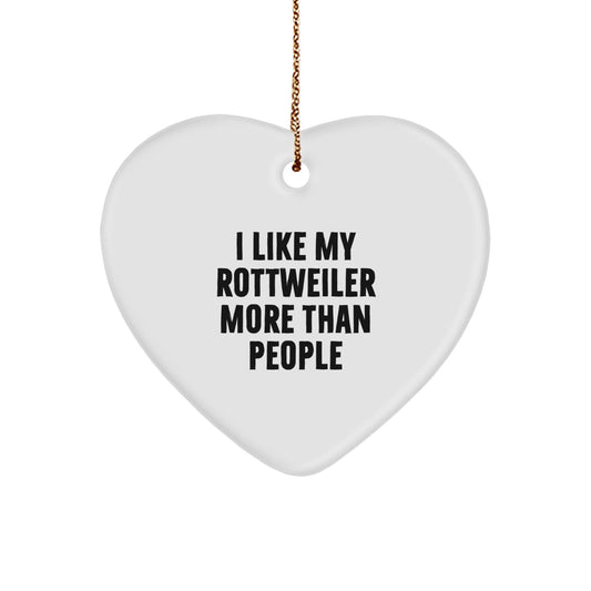 Rottweiler Dog Lovers Christmas Unique Gifts from Friends for Him Her - Heart Ornament with I Like My Rottweiler More Than People Quote - Victory Thru Vision