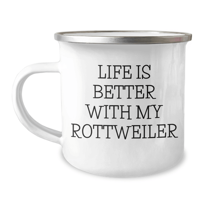 Rottweiler Dog Lovers Gift, Funny Camping Mug, Life Is Better With My Rottweiler, Gifts from Family for Men, Unique Father's Day Unique Gifts - Victory Thru Vision