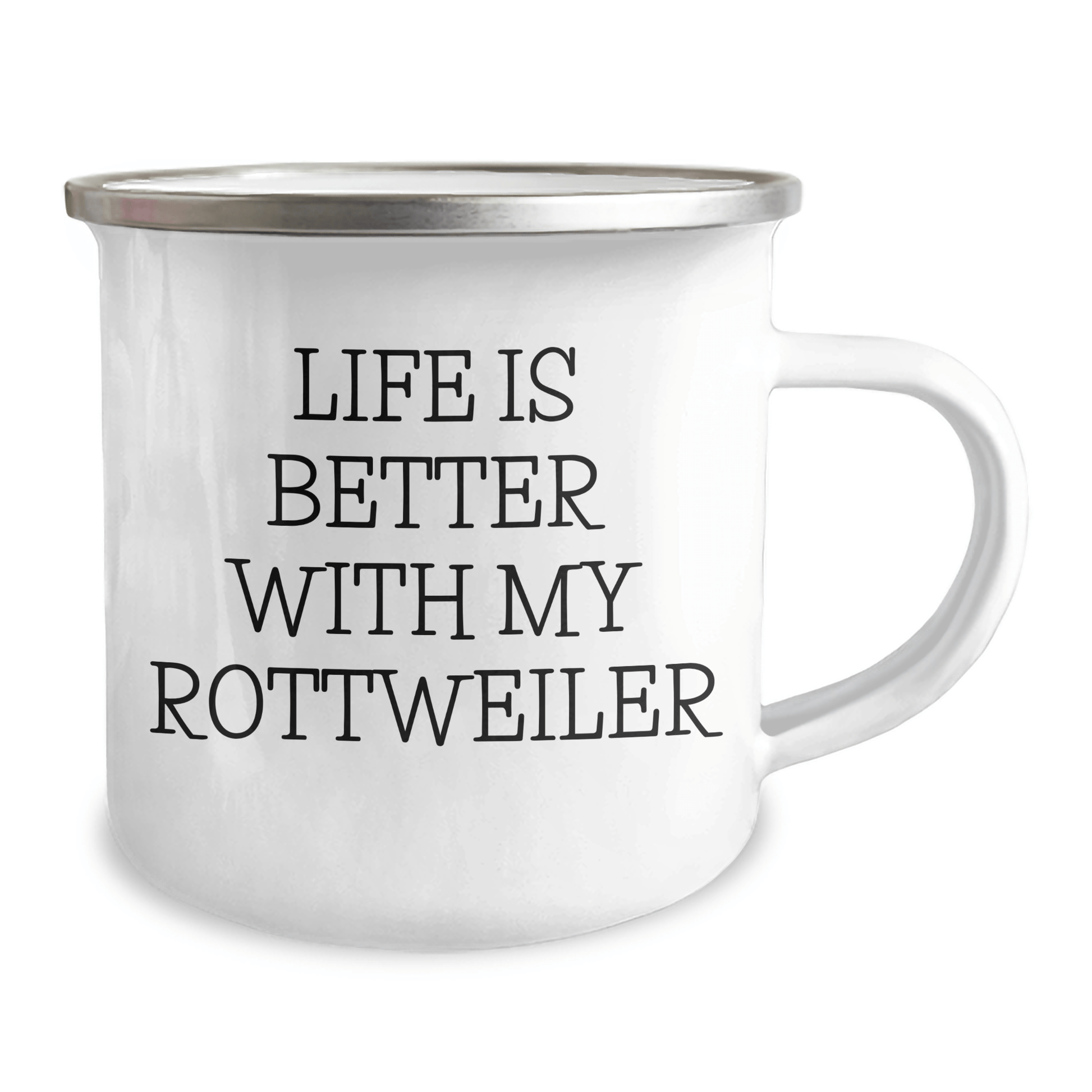 Rottweiler Dog Lovers Gift, Funny Camping Mug, Life Is Better With My Rottweiler, Gifts from Family for Men, Unique Father's Day Unique Gifts - Victory Thru Vision