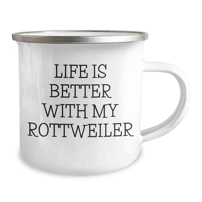 Rottweiler Dog Lovers Gift, Funny Camping Mug, Life Is Better With My Rottweiler, Gifts from Family for Men, Unique Father's Day Unique Gifts - Victory Thru Vision