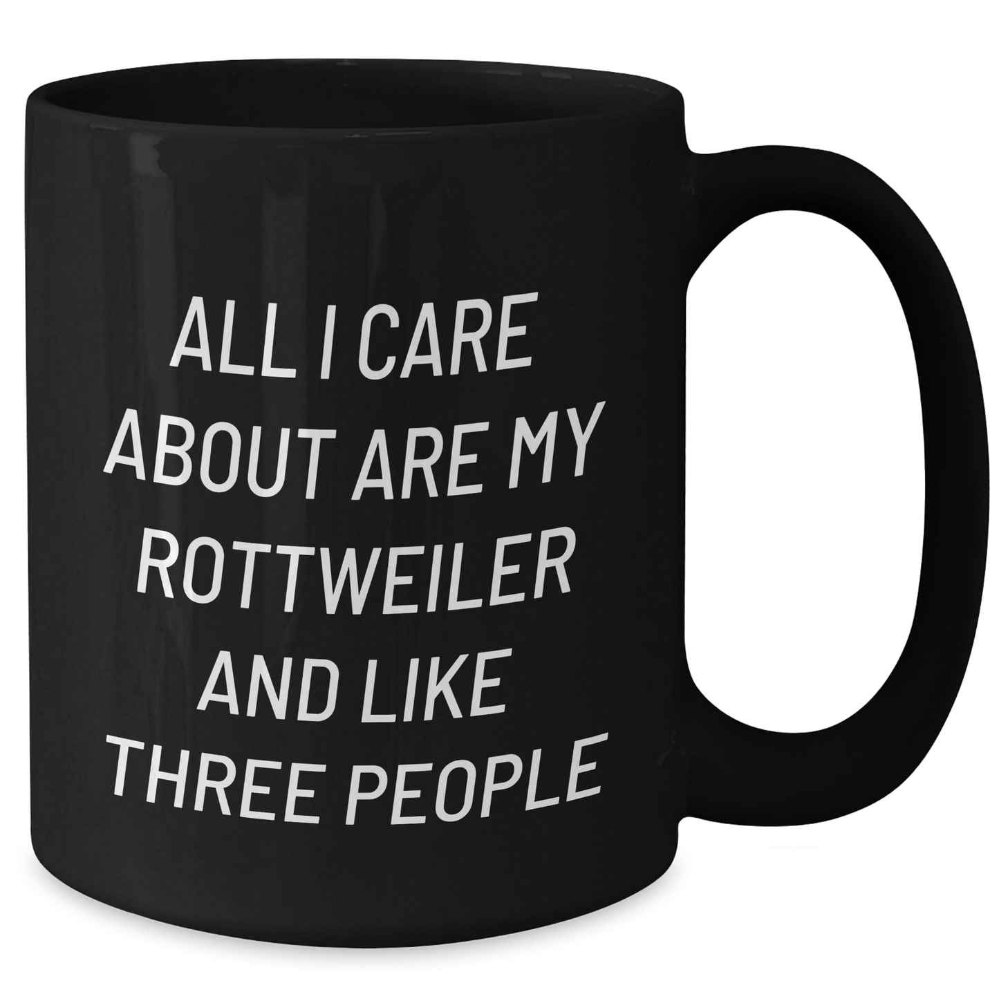 Rottweiler Dog Lover's Humorous Gifts from Friends for Father's Day - 11oz or 15oz Black Coffee Mug - Victory Thru Vision 
