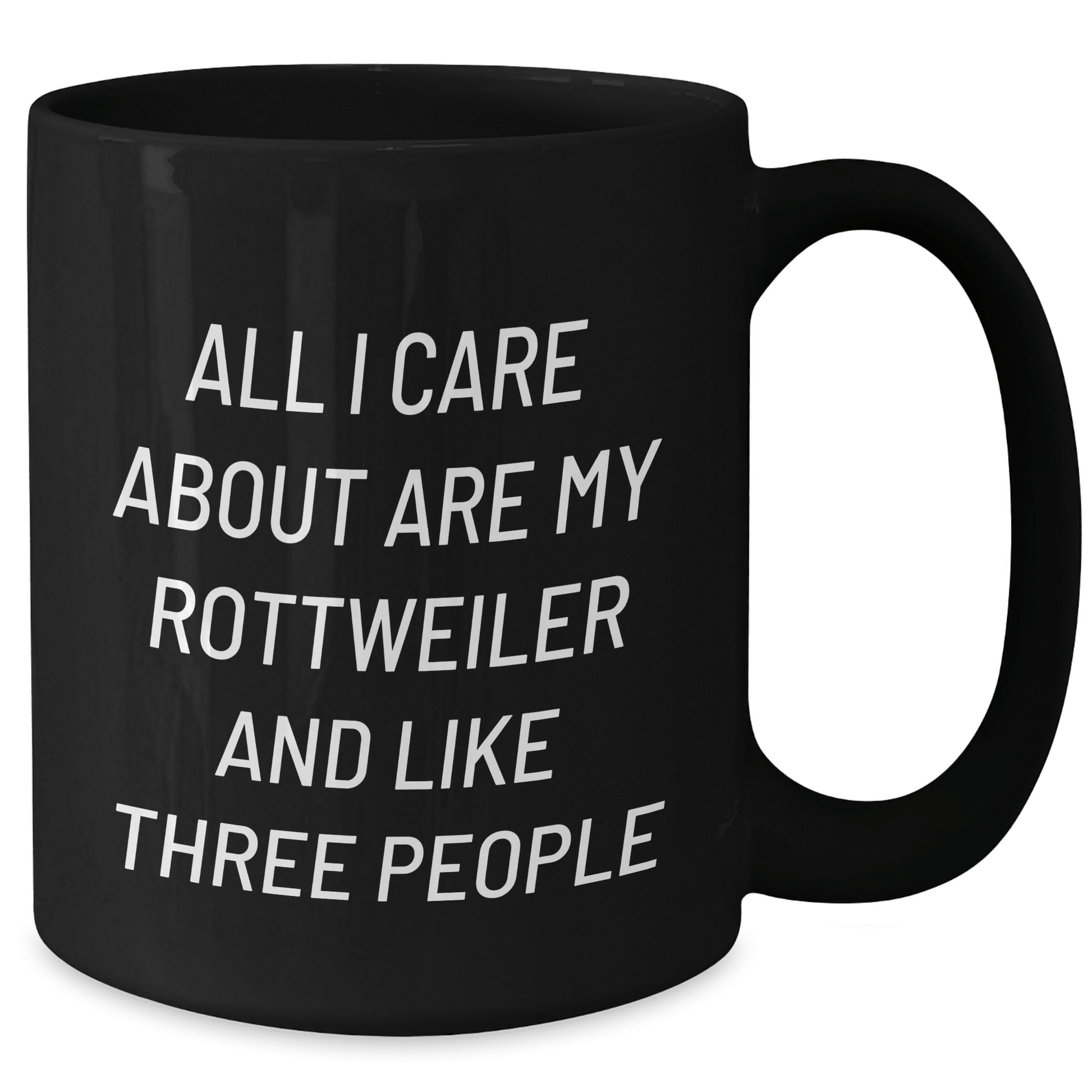 Rottweiler Dog Lover's Humorous Gifts from Friends for Father's Day - 11oz or 15oz Black Coffee Mug - Victory Thru Vision 