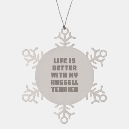Russell Terrier Dog Lovers Gifts from Friends for Men Women Family Snowflake Ornament, Funny Quote Life Is Better With My Russell Terrier Dog, Christmas Unique Present - Victory Thru Vision