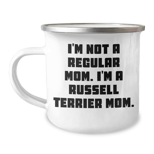 Russell Terrier Dog Mom Gifts from Friends for Graduation Unique Camping Mugs, I'm Not A Regular Mom. I'm A Russell Terrier Mom., Funny Memorable Mugs for Men, Women, Family, Coworkers - Victory Thru Vision
