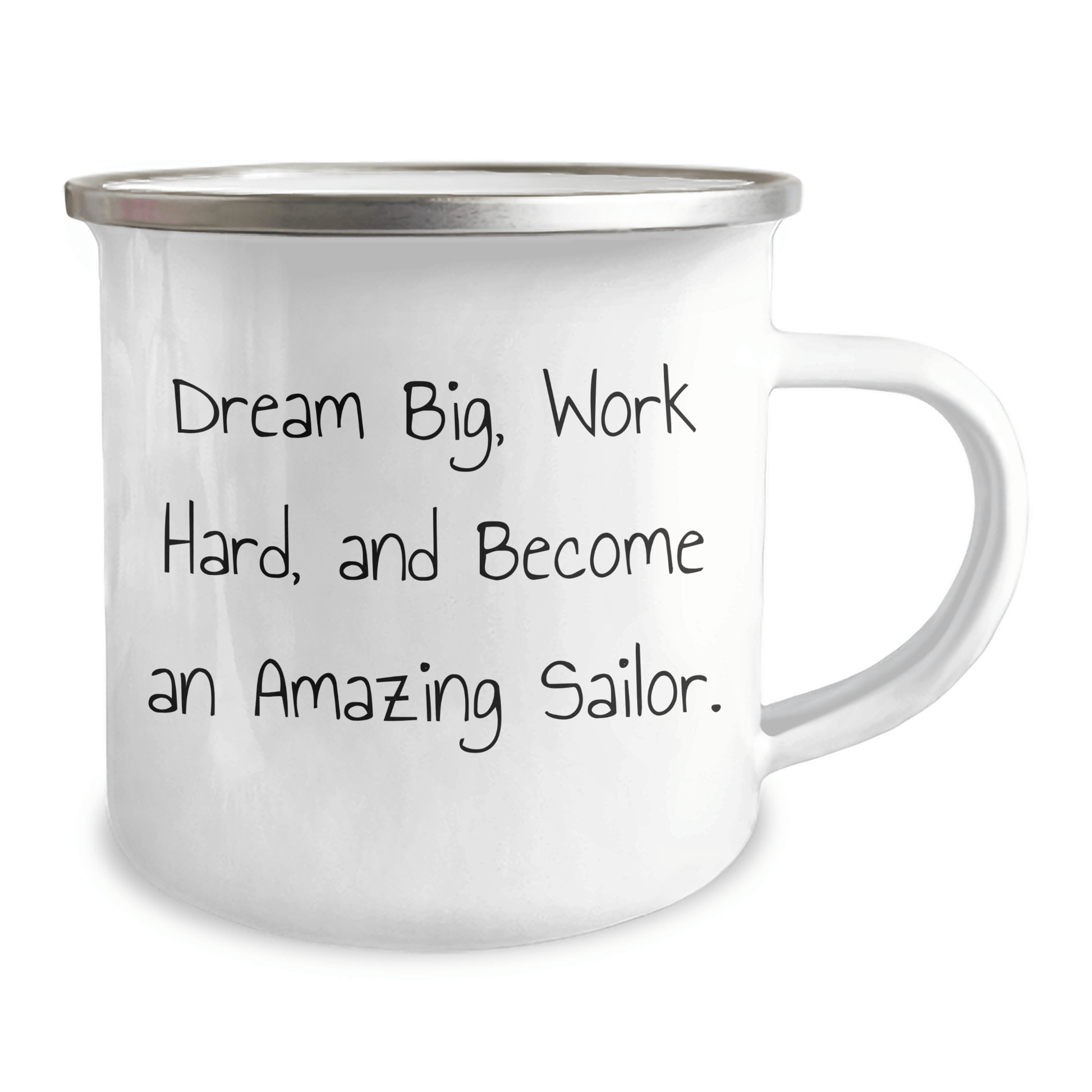 Sailor Gifts from Family to Men, 'Dream Big, Work Hard, And Become An Amazing Sailor.' Inspiring Camping Mug for Graduation - Victory Thru Vision