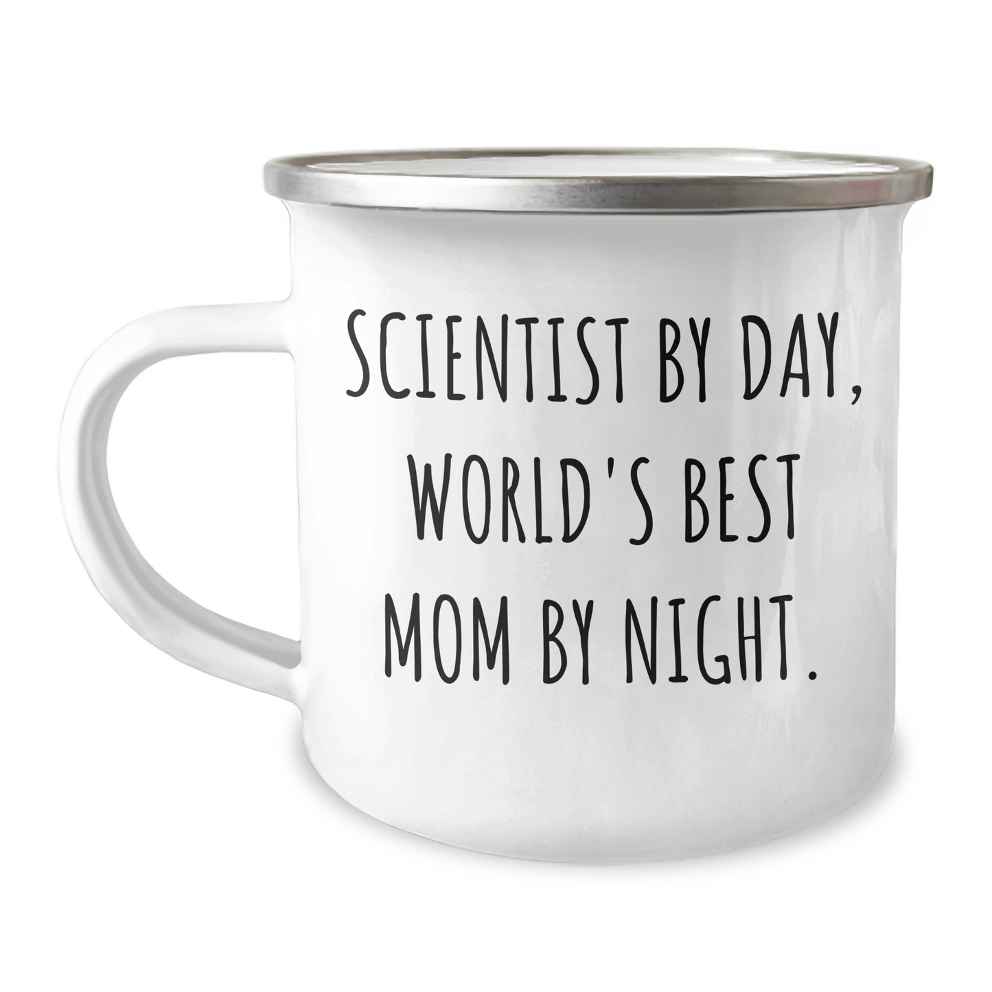 Scientist By Day, World's Best Mom By Night. Funny Camping Mug Gifts for Scientist, Father's Day Unique Gifts from Mom - Victory Thru Vision 