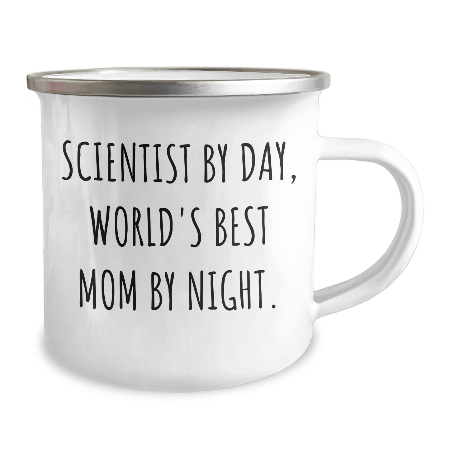 Scientist By Day, World's Best Mom By Night. Funny Camping Mug Gifts for Scientist, Father's Day Unique Gifts from Mom - Victory Thru Vision 