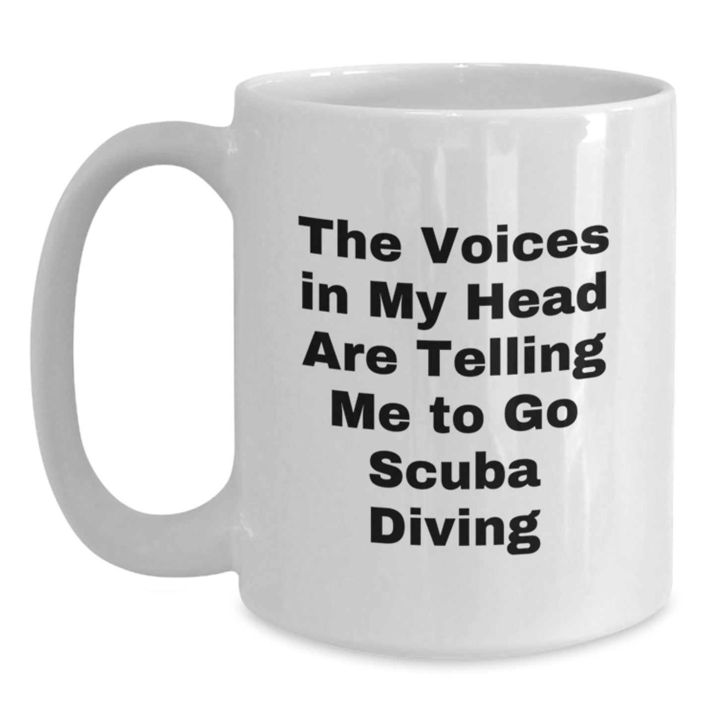 Scuba Diving Humor Gifts from Friends and Family for Scuba Diving Enthusiasts, Funny White Coffee Mug for Birthday - Victory Thru Vision