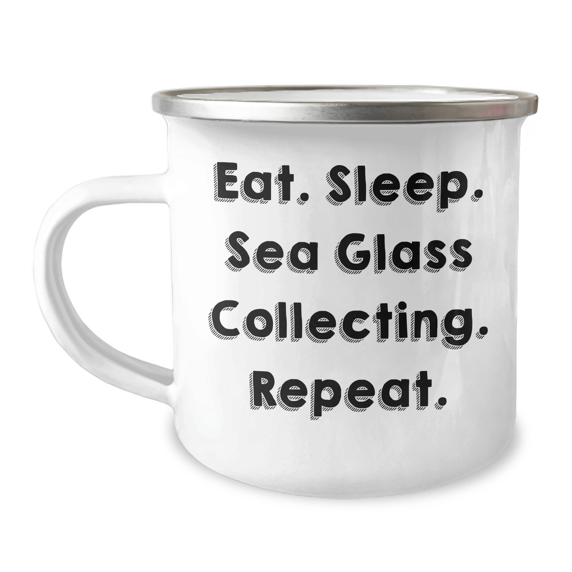 Sea Glass Collecting Enthusiasts Gifts from Family for Men Dad's Funny Camping Mug, Eat. Sleep. Sea Glass Collecting. Repeat., Perfect for Father's Day - Victory Thru Vision 