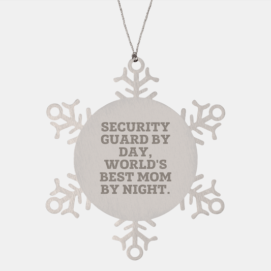 Security Guard Gifts from Mom - Snowflake Ornament for Security Guard By Day, World's Best Mom By Night - Christmas Unique Gifts for Security Guard - Victory Thru Vision 