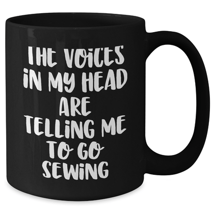 Sewing Inspiration Gifts for Sewing Friends from Family - Funny Sewing Quote Black Coffee Mug, 11oz or 15oz, Microwave and Dishwasher Safe - Victory Thru Vision