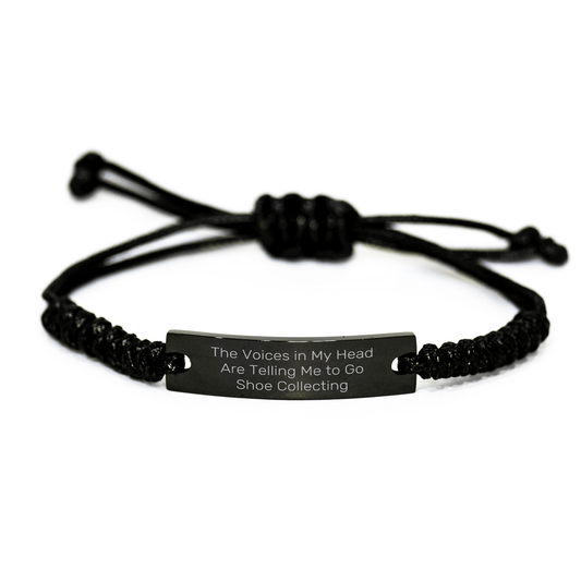 Shoe Collecting Gifts from Friends, Inspirational Rope Bracelet for Graduation, Funny Quote 'Voices Telling Me to Go Shoe Collecting' for Shoe Collecting Enthusiasts - Victory Thru Vision