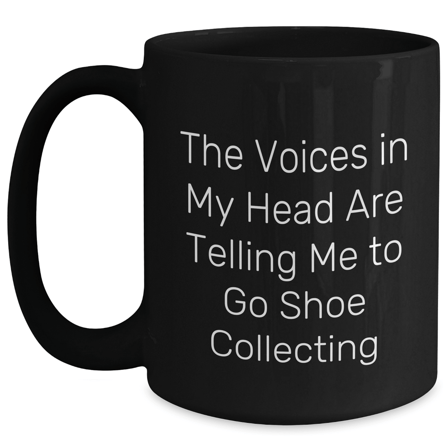 Shoe Collecting Humor Gifts from Friends for Shoe Collecting Enthusiasts Funny Black Coffee Mug - Inspirational Quote, Graduation Unique Gifts, Gifts for Shoe Collecting Lovers, Men, Women, Family - Victory Thru Vision