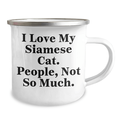 Siamese Cat Lover's Camping Mug, Funny Quote, Father's Day Unique Gifts from Men, Gifts for Siamese Cat Enthusiasts - Victory Thru Vision 