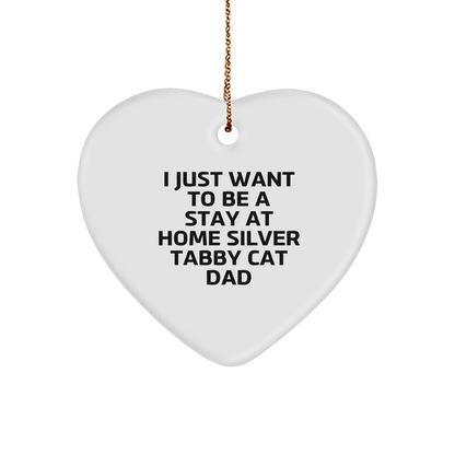 Silver Tabby Cat Dad's Heart Ornament, Funny Quote, Gifts from Men to Silver Tabby Cat, Christmas Unique Gifts - Victory Thru Vision