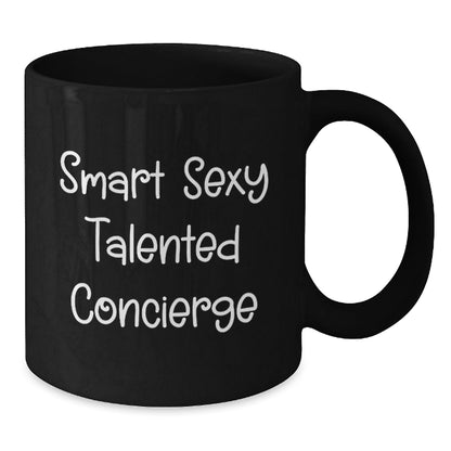 Smart Sexy Talented Concierge Gifts for Men - Funny Black Coffee Mug, Unique Graduation Gifts from Friends, Coworkers, Family - Victory Thru Vision