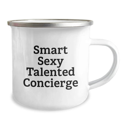 Smart Sexy Talented Concierge Gifts from Friends for Graduation Unique Concierge Camping Mugs with Funny Quote - Victory Thru Vision