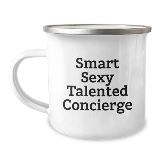 Smart Sexy Talented Concierge Gifts from Friends for Graduation Unique Concierge Camping Mugs with Funny Quote - Victory Thru Vision