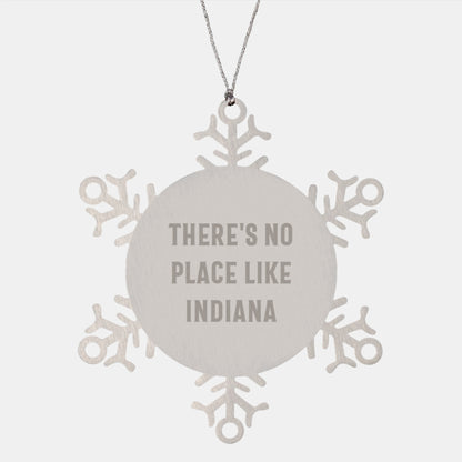 Indiana Snowflake Ornament, Funny Quote Gifts for Men, Women, Friends, Family, 'There's No Place Like Indiana', Christmas Unique Gifts from Indiana - Image 1